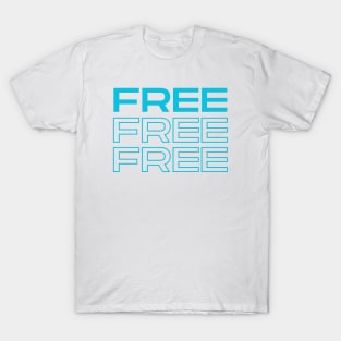 Free T-Shirt